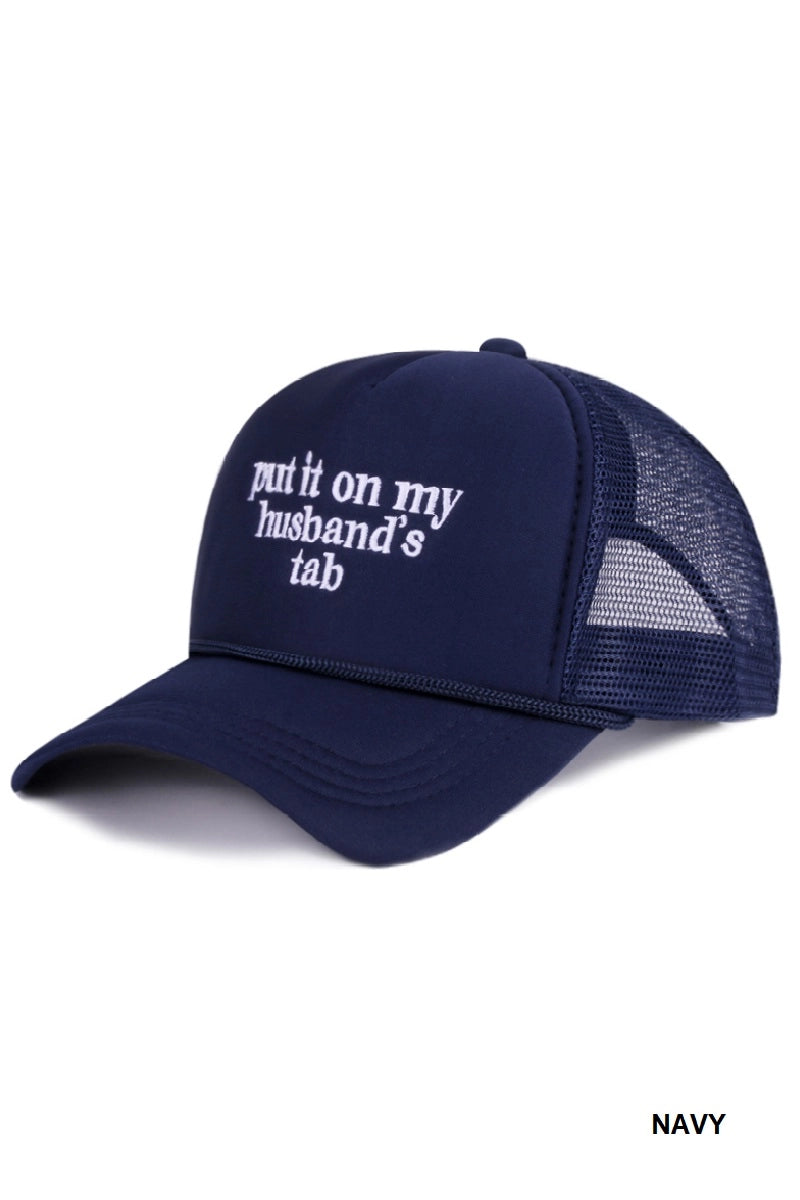 Put It On My Husband’S Tab Mesh Trucker Cap
